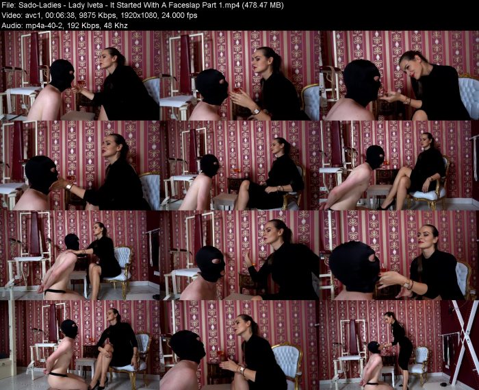 Sado-Ladies - Lady Iveta - It Started With A Faceslap Part 1 | FemDom | Kinkmixer